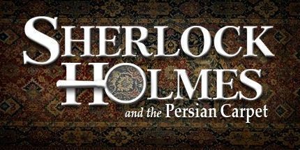 御三家Game-福尔摩斯：波斯地毯之谜