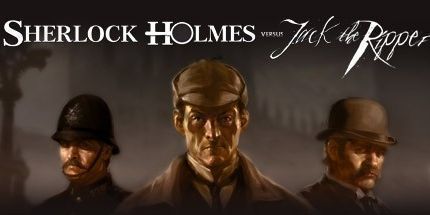 御三家Game-福尔摩斯VS开膛手杰克