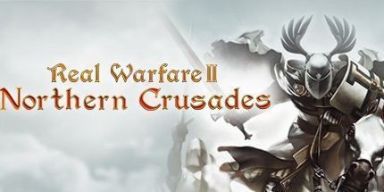 御三家Game-真实战争2：北方十字军