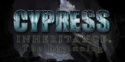 御三家Game-赛普拉斯遗产：起点