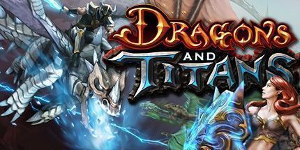 御三家Game-龙和泰坦