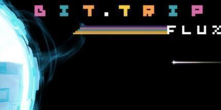 御三家Game-BIT.TRIP FLUX