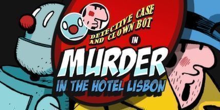 御三家Game-侦探和小丑机器人：里斯本旅馆谋杀案