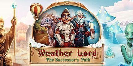 御三家Game-天气领主：成功者的道路