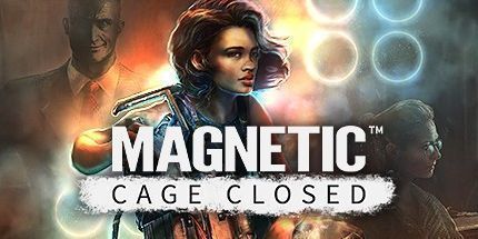 御三家Game-磁力：牢笼紧闭