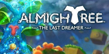 御三家Game-全能树：最后的梦想家