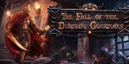 御三家Game-地牢守护者的陨落