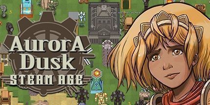 御三家Game-极光黄昏: 蒸汽时代