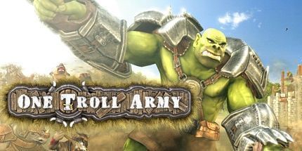 御三家Game-一个巨魔军队