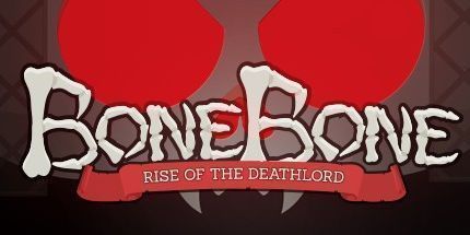 御三家Game-骨骨: 死亡领主的崛起