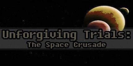 御三家Game-无情的审判: 太空十字军东征