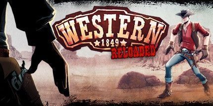 御三家Game-西部世界1849：重装上阵