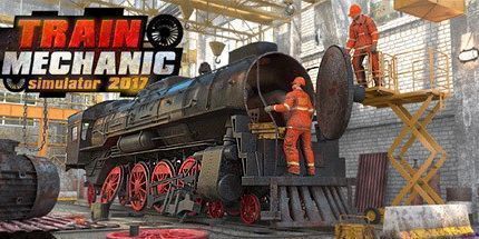 御三家Game-火车修理工模拟2017