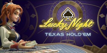 御三家Game-幸运之夜: 德州扑克VR