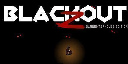 御三家Game-封锁Z：屠宰场版