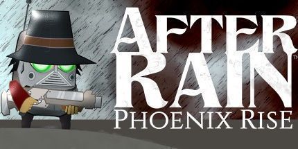 御三家Game-雨后：凤凰崛起