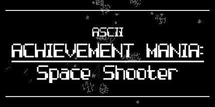 御三家Game-ASCII成就狂热: 太空射手