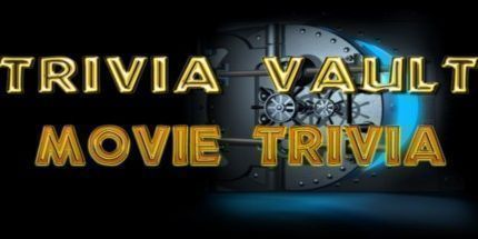 御三家Game-Trivia Vault电影琐事