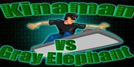 御三家Game-Kinaman vs灰色大象