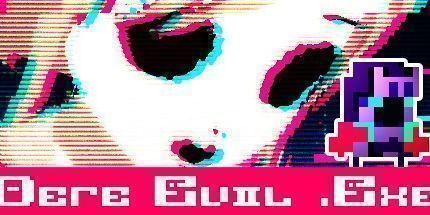 御三家Game-DERE EVIL EXE