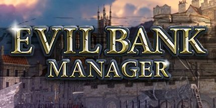 御三家Game-邪恶银行经理