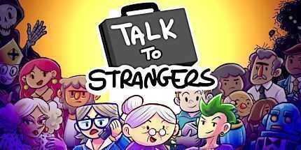 御三家Game-与陌生人交谈