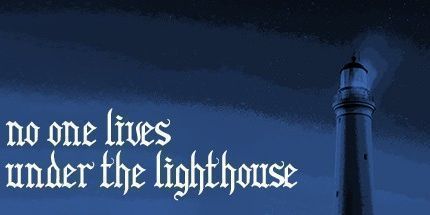 御三家Game-没有人住在灯塔导演的切割下