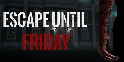 御三家Game-星期五前出逃