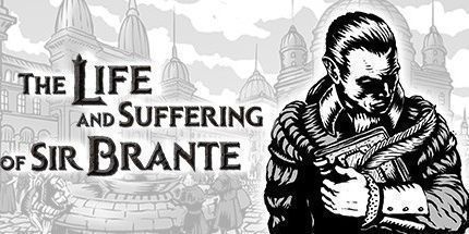 御三家Game-布兰特爵士的生平和痛苦