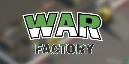 御三家Game-战争工厂