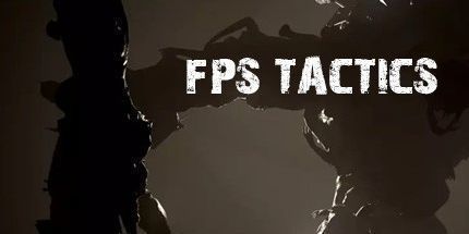 御三家Game-FPS战术