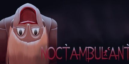 御三家Game-Noctambulant