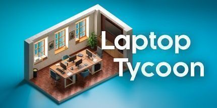 御三家Game-笔记本电脑大亨