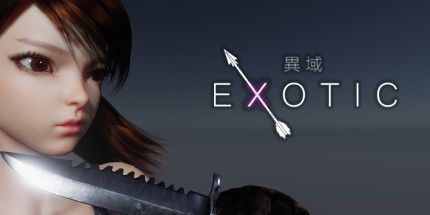 御三家Game-Exotic-异域