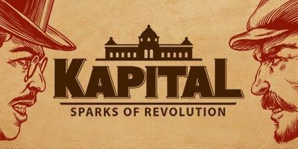 御三家Game-《资本论》: 革命的火花