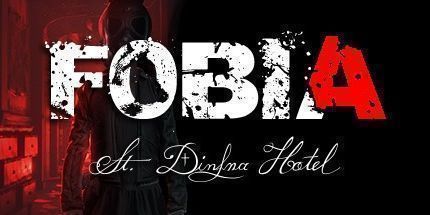 御三家Game-FOBIA-St.Dinfna酒店