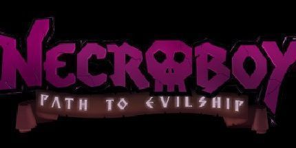 御三家Game-Nechroboy: 通往邪恶之路
