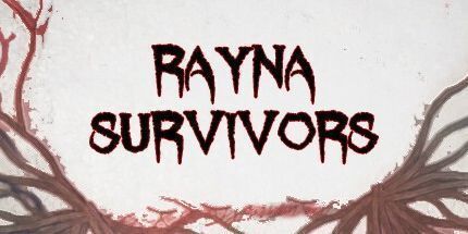 御三家Game-Rayna幸存者
