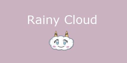御三家Game-RainyCloud