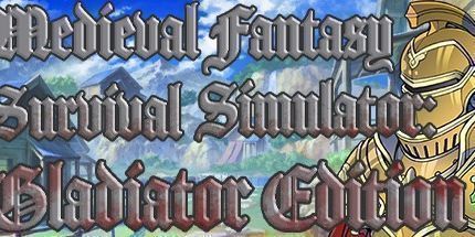 御三家Game-中世纪幻想生存模拟器2: 角斗士版