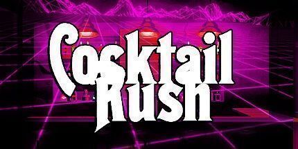 御三家Game-鸡尾酒拉什