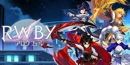御三家Game-RWBY: 阿罗费罗