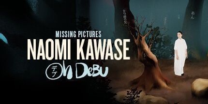 御三家Game-缺少图片: Naomi Kawase