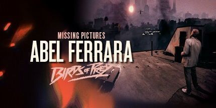 御三家Game-缺少图片: Abel Ferrara