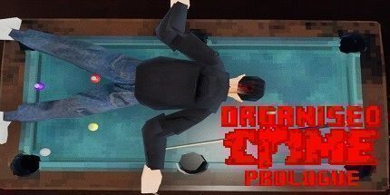 御三家Game-有组织犯罪: 序幕