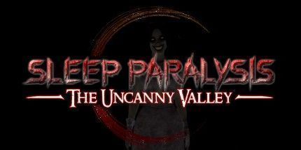 御三家Game-睡眠瘫痪: 不可思议的山谷