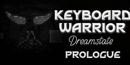 御三家Game-键盘战士: Dreamstate Prologue