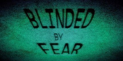 御三家Game-被恐惧蒙蔽