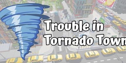 御三家Game-龙卷风镇的麻烦