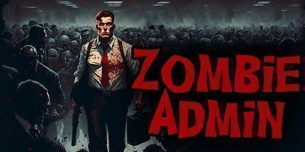 御三家Game-僵尸管理员